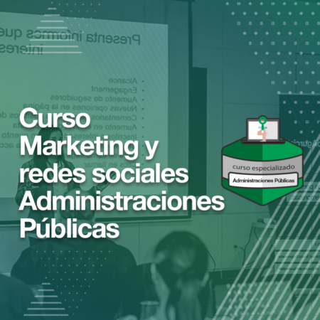Curso Marketing Digital para Administraciones Públicas