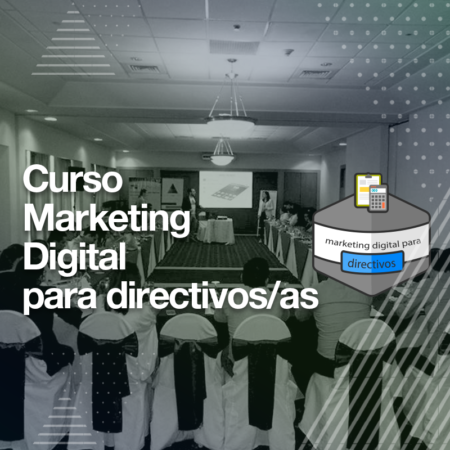 Curso de Marketing Digital para Directivos/as